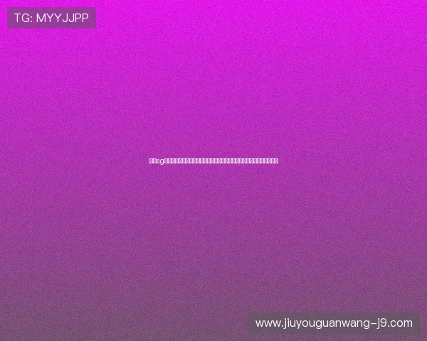 凯发ag旗舰厅网站下载助力用户畅享世界杯精彩赛事全方位报道与实时直播体验